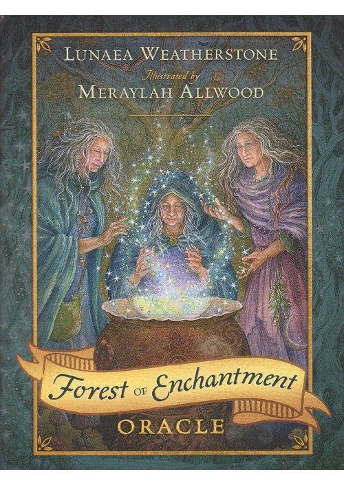 Forest of Enchantment Oracle by Lunaea Weatherstone & Meraylah Allwood