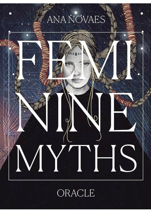 Feminine Myths Oracle by Ana Novaes