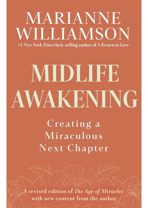 Midlife Awakening by Marianne Williamson 