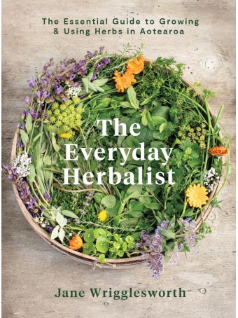 The Everyday Herbalist by Jane Wrigglesworth