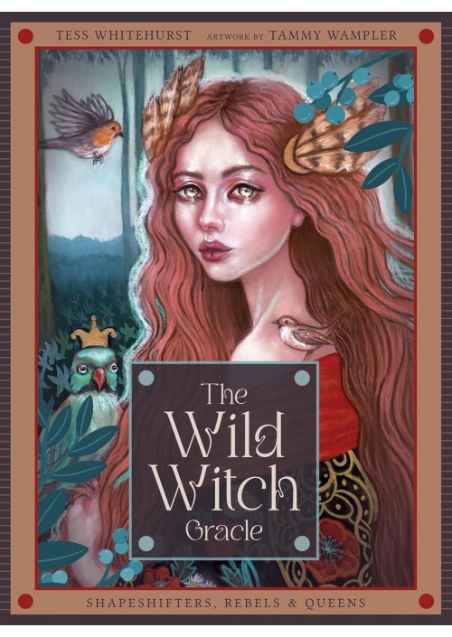 The Wild Witch Oracle by Tess Whitehurst & Tammy Wampler