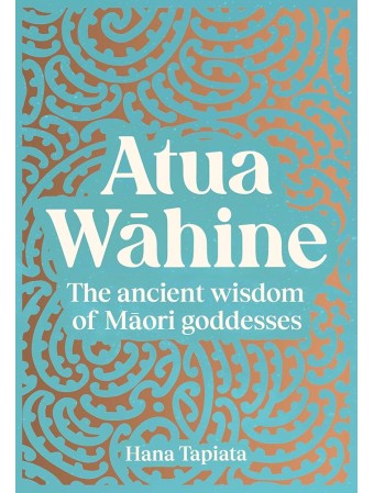  Atua Wahine by Hana Tapiata 