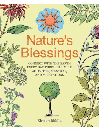 Nature's Blessings by Kirsten Riddle