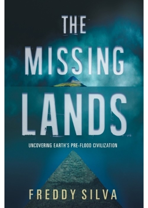 The Missing Lands by Freddy Silva