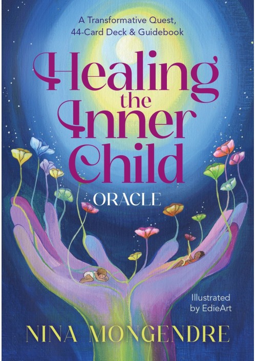 Healing the Inner Child Oracle : A Transformative Quest, 44-Card Deck by Nina Mongendre