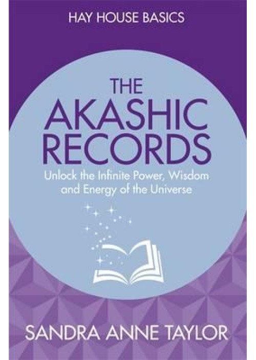The Akashic Records by Sandra Anne Taylor