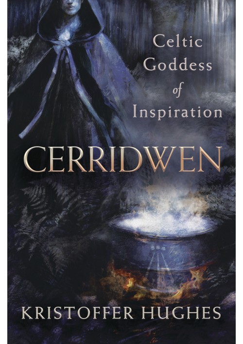 Cerridwen : Celtic Goddess of Inspiration by Kristoffer Hughes