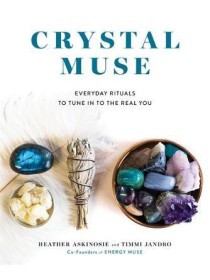 Crystal Muse by Heather Askinosie & Timmi Jandro