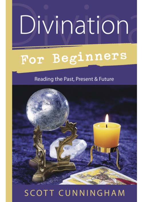 Divination for Beginners by Scott Cunningham