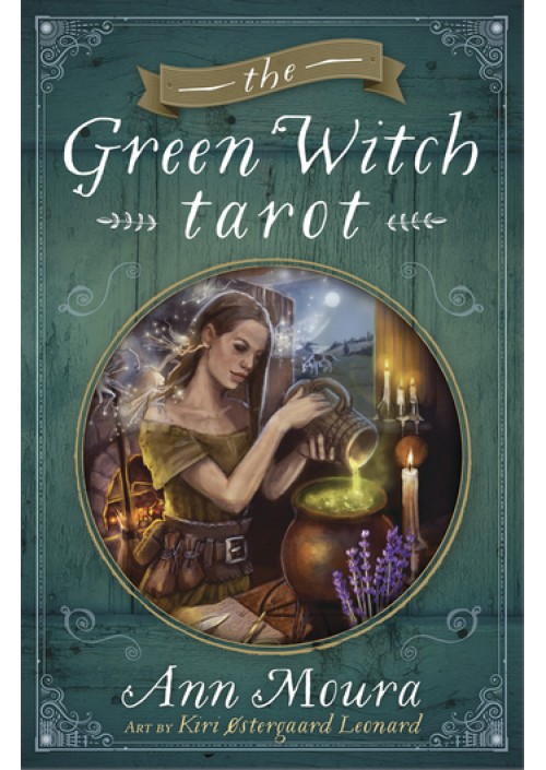 The Green Witch Tarot by Ann Moura & Kiri Østergaard Leonard