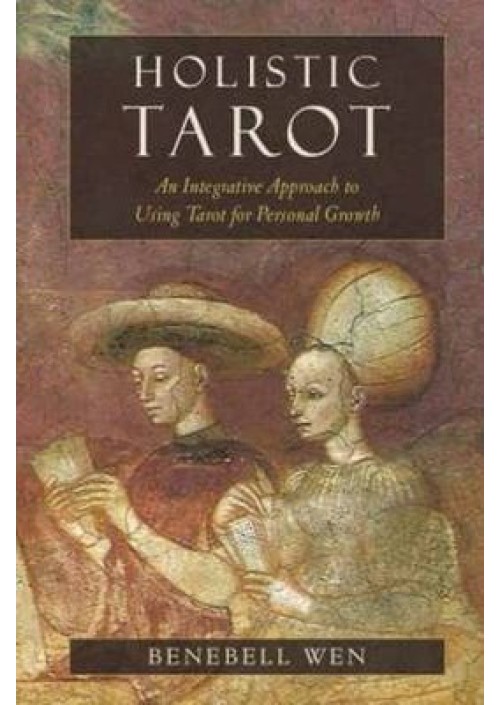 Holistic Tarot by Benebell Wen