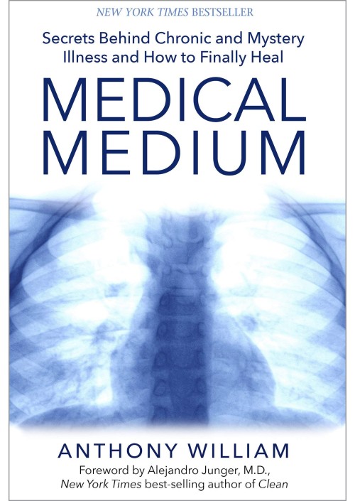 Medical Medium by Anthony William