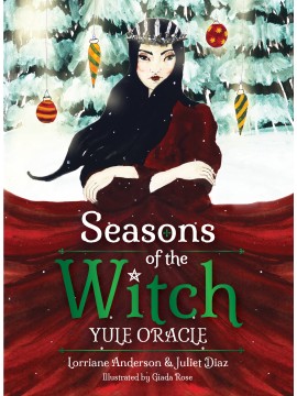 Seasons of the Witch YULE Oracle by Lorriane Anderson & Juliet Diaz