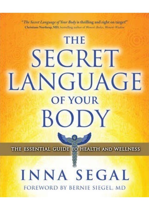 The Secret Language of Your Body by Inna Segal 