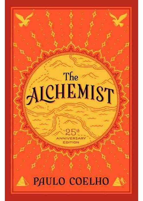 The Alchemist 25th Anniversary Harcover Edition by Paulo Coelho