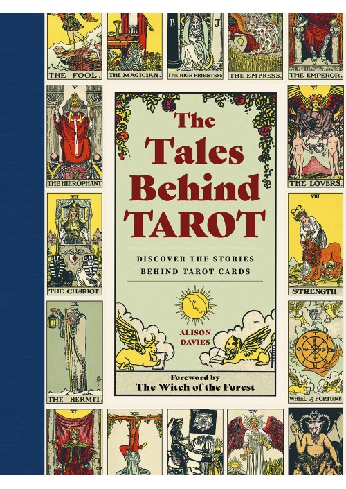 The Tales Behind Tarot by Alison Davies