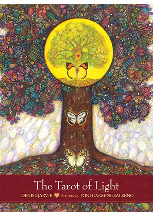 The Tarot of Light : Illuminating the Creative Heart by Denise Jarvie and Toni Carmine Salerno