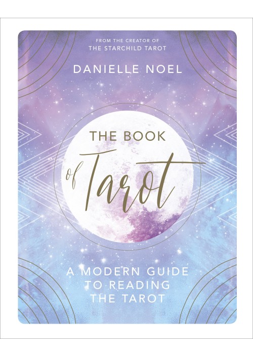 The Book of Tarot by Danielle Noel