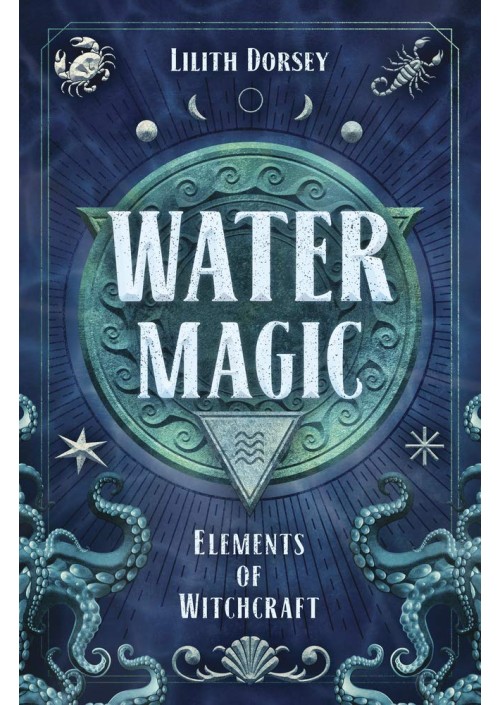 Water Magic by Lilith Dorsey