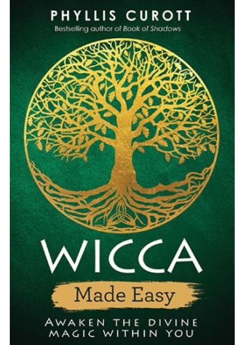  Wicca Made Easy by Phyllis Curott
