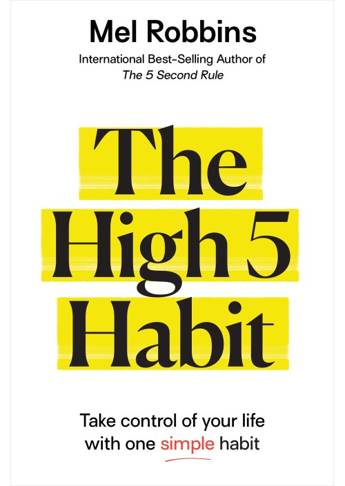 The High 5 Habit by Mel Robbins