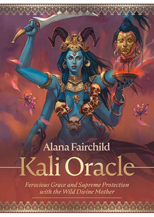  Kali Oracle by Alana Fairchild & Jimmy Manton