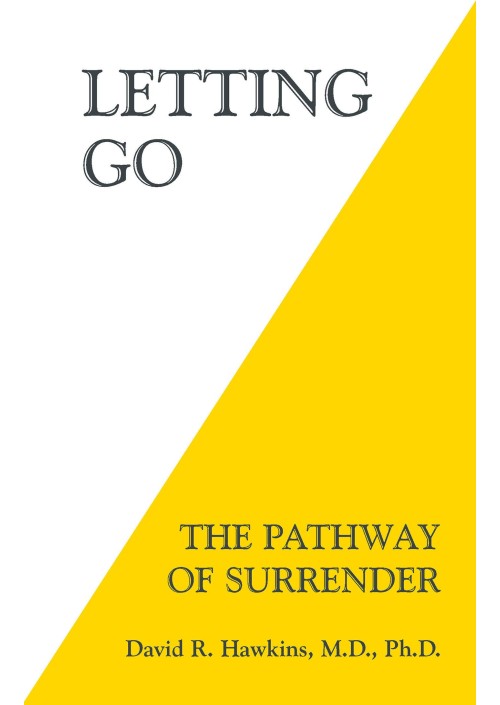 Letting Go by David R. Hawkins