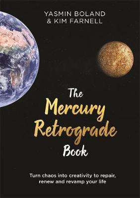 The Woo-Woo Shop - The Mercury Retrograde Book by Yasmin Boland & Kim