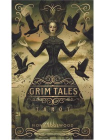 Grim Tales Tarot by Fiona Edgewood