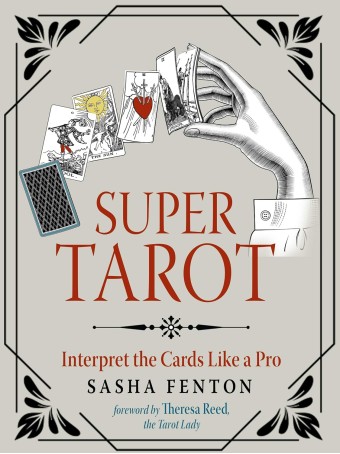 Super Tarot by Sasha Fenton