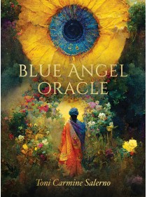 Blue Angel Oracle New Earth Edition by Toni Carmine Salerno