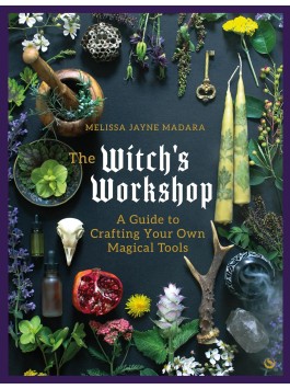 The Witch's Workshop by Melissa Madara