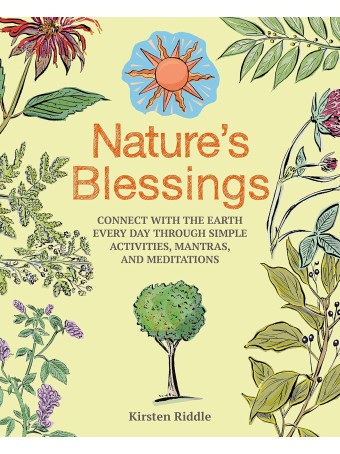 Nature's Blessings by Kirsten Riddle