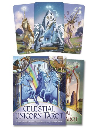 The Celestial Unicorn Tarot by Calista, Leeza Robertson, Eugene Smith 