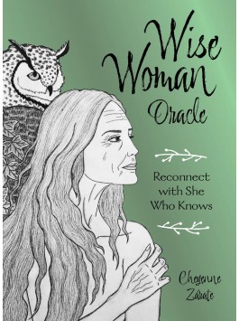 Wise Woman Oracle by Cheyenne Zarate 