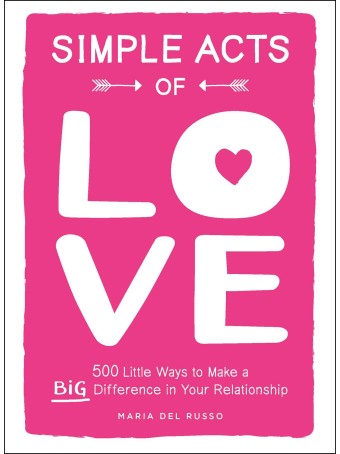 Simple Acts of Love by Maria Del Russo
