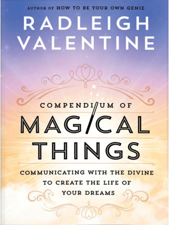 Compendium of Magical Things by Radleigh Valentine