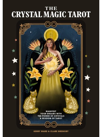 The Crystal Magic Tarot by Kerry Ward & Clare Gregory 