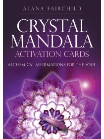 Crystal Mandala Activation Cards by Alana Fairchild