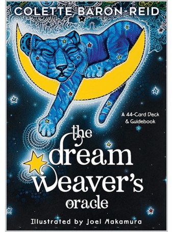 The Dream Weaver's Oracle by Colette Baron-Reid & Joel Nakamura
