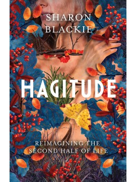 Hagitude by Sharon Blackie