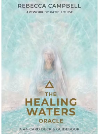  The Healing Waters Oracle by Rebecca Campbell