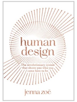 Human Design by Jenna Zoe