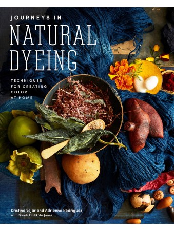 Journeys in Natural Dyeing by Kristine Vejar