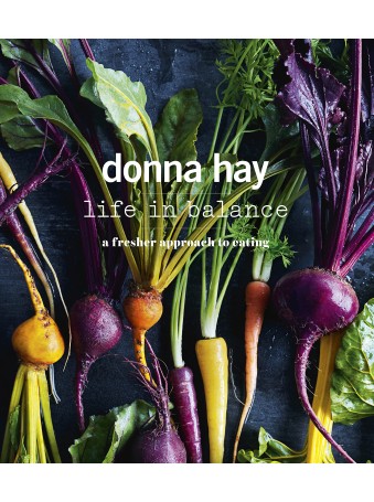 Life in Balance Cookbook by Donna Hay