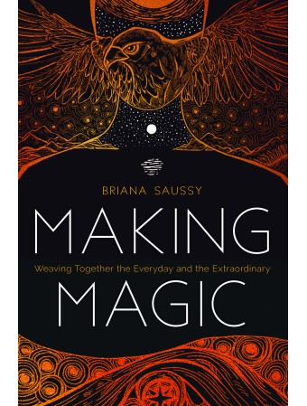 Making Magic by Briana Saussy