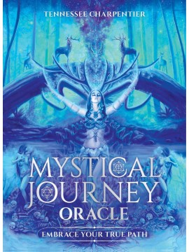 Mystical Journey Oracle by Tennessee Charpentier