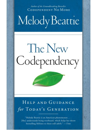 The New Codependency by Melody Beattie