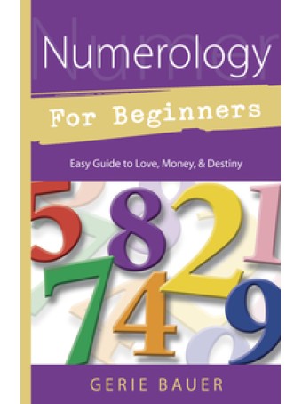 Numerology for Beginners by Gerie Bauer