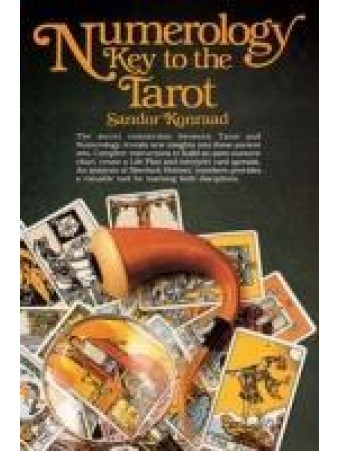 Numerology : Key to the Tarot by Sandor Konraad